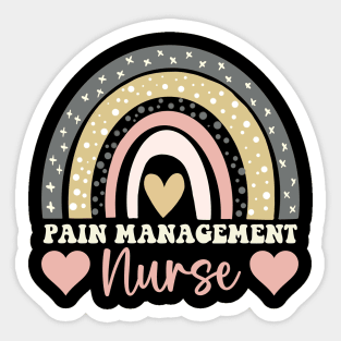 Pain Management Nurse Assistant Work Sticker